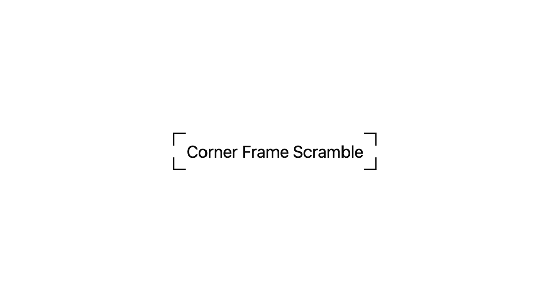 Corner Frame Scramble Text preview