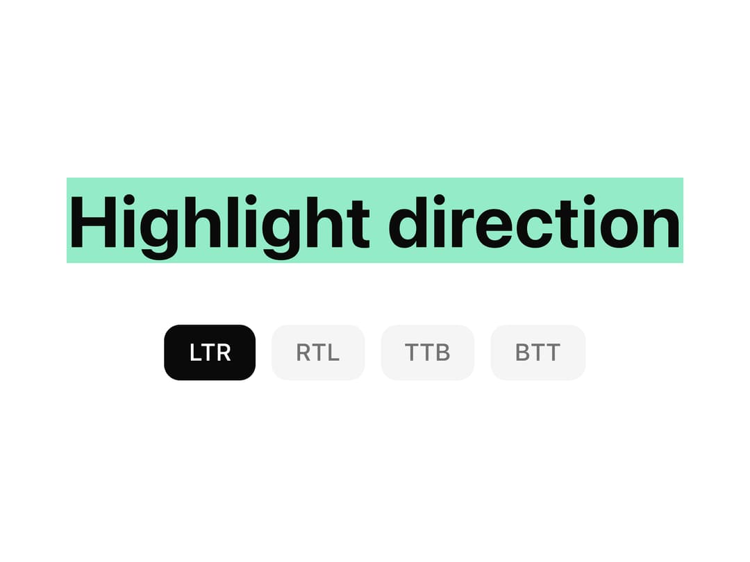 Text Highlight Direction Picker preview