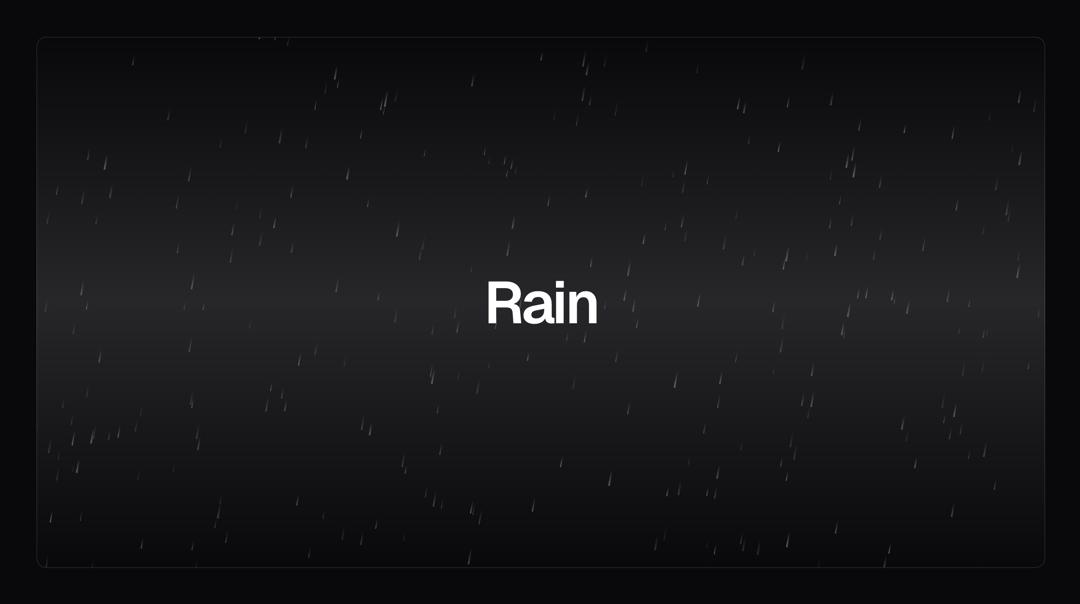 Rain preview