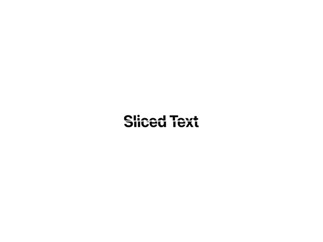 Sliced Text preview