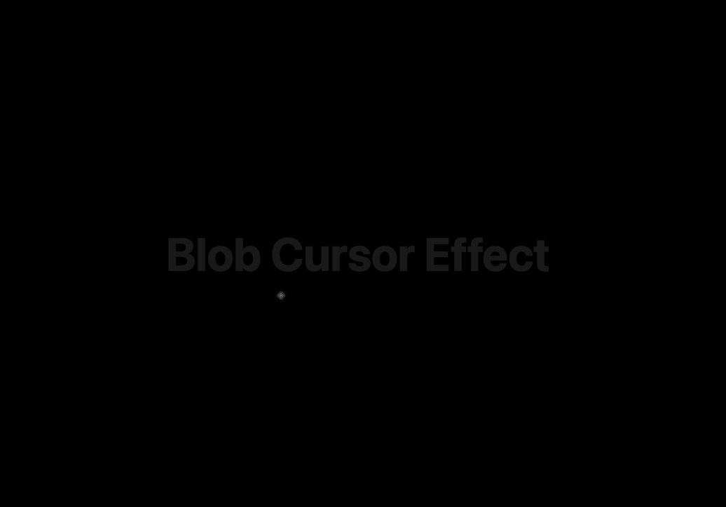 Blob Cursor preview
