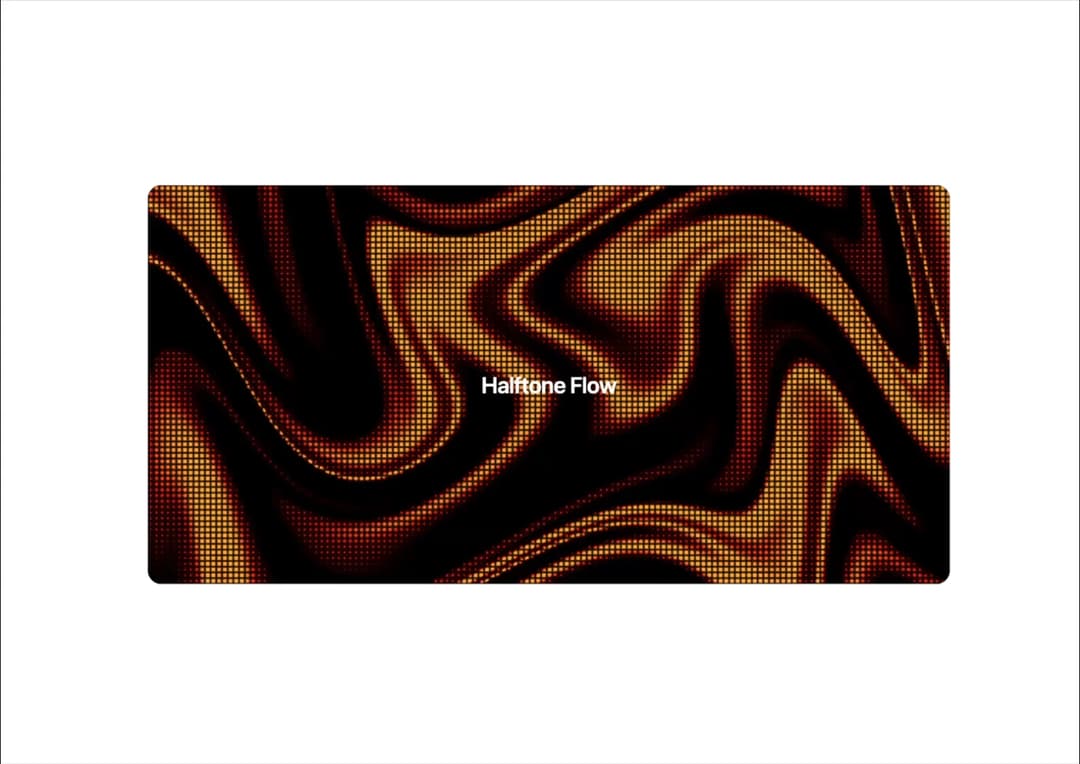 Halftone Flow preview