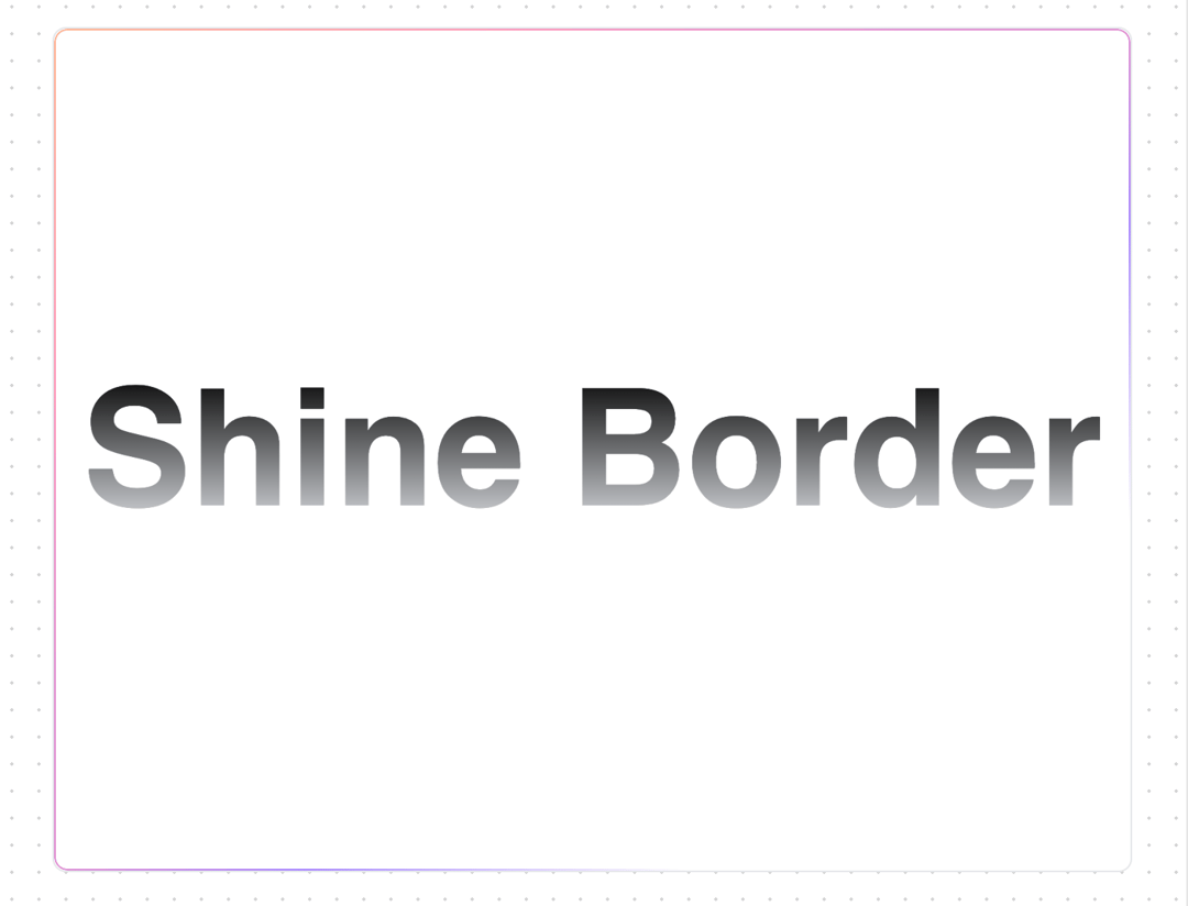 Shine Border preview
