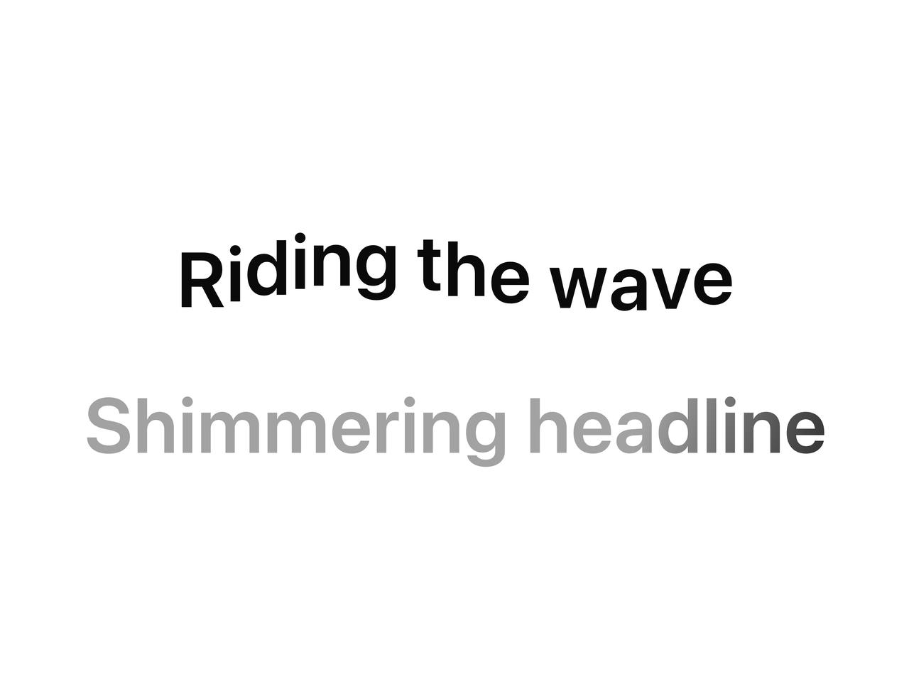 Wave and shimmer text effects preview