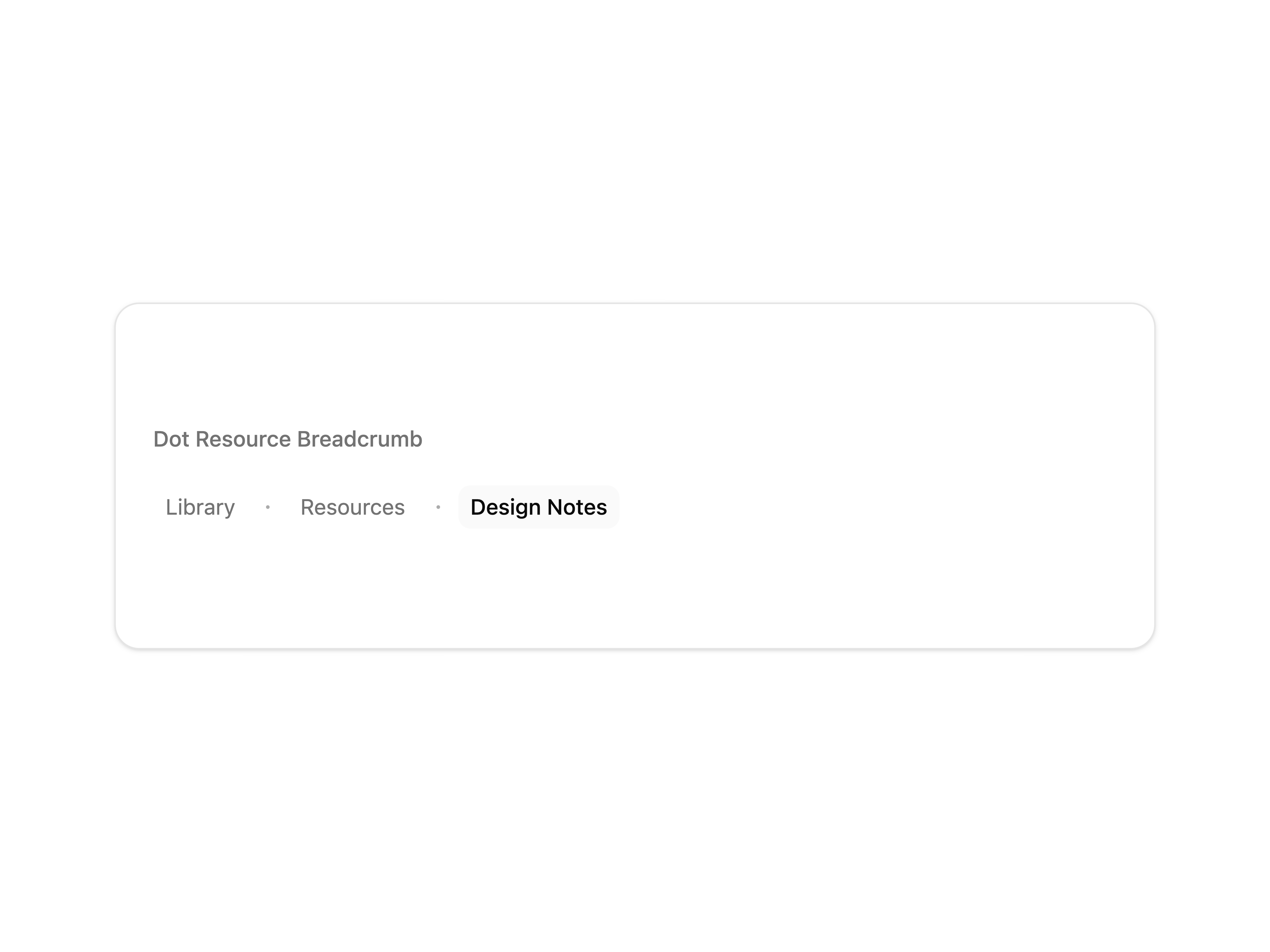 Dot Resource Breadcrumb