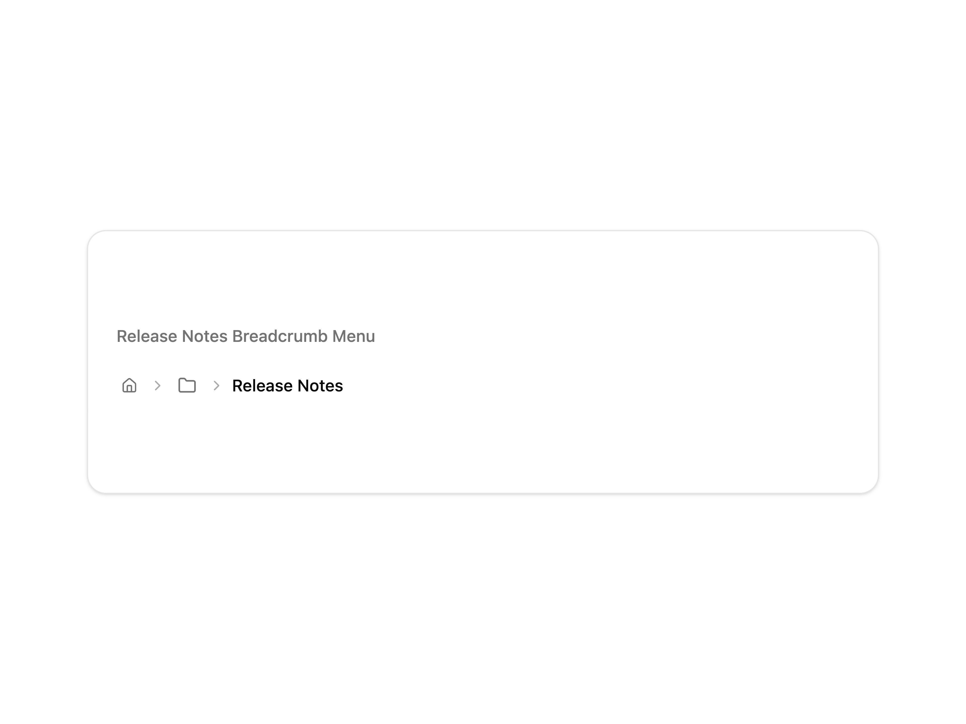 Release Notes Breadcrumb Menu