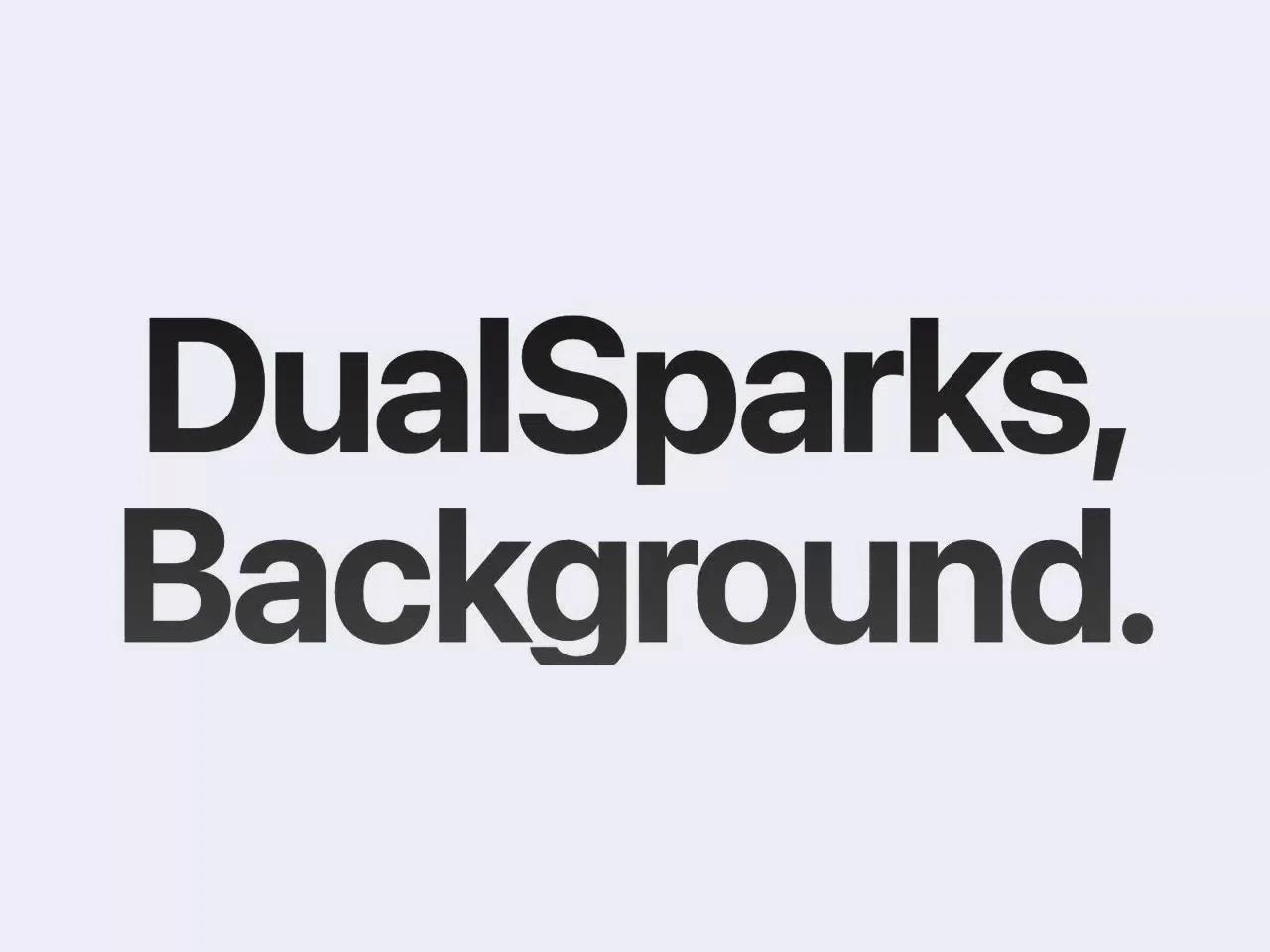 Dual Sparks