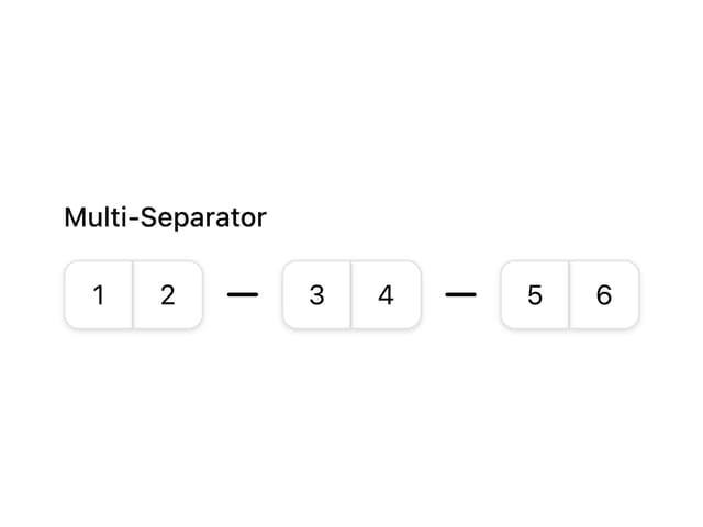 Multi-Separator OTP Input — Input component for React & Tailwind by Sean Hello