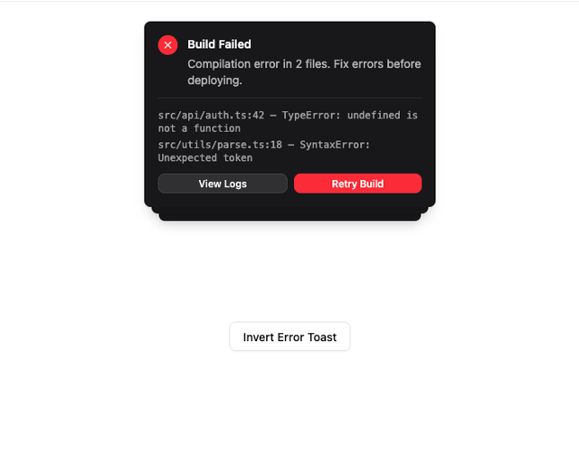 Custom Invert Error Toast — Error component for React & Tailwind by Sean Hello