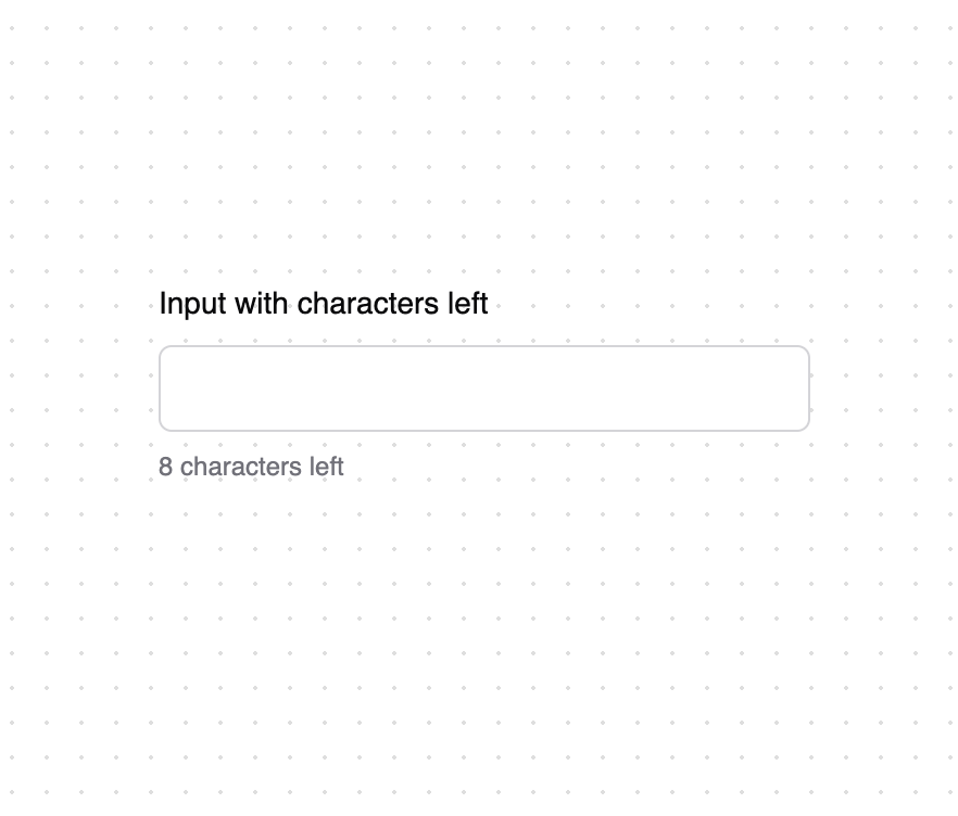 Input with characters left