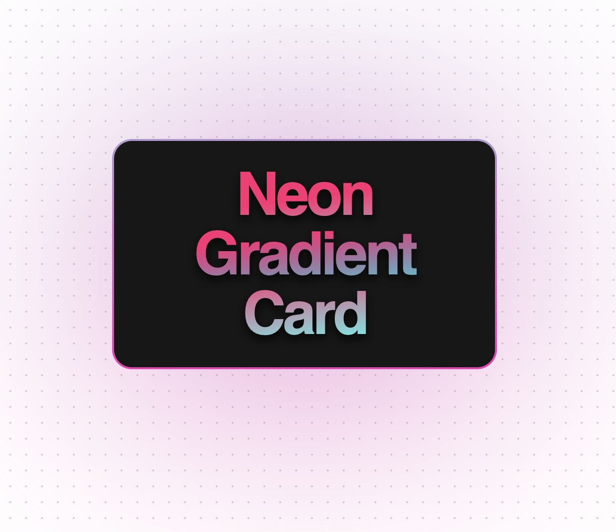 Neon Gradient Card