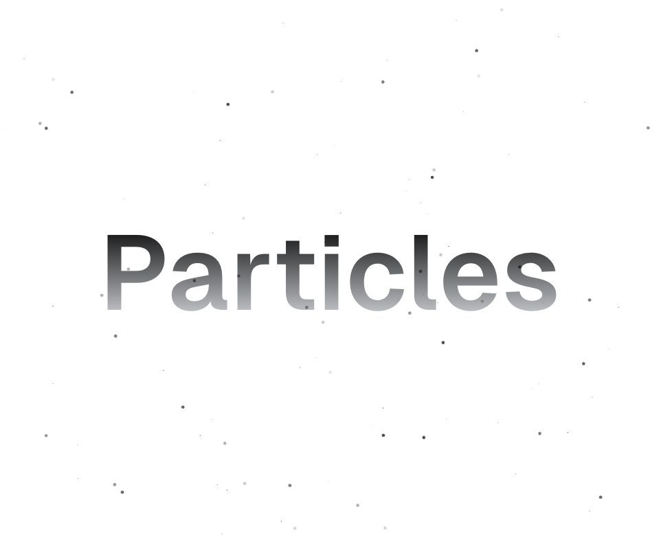 Particles