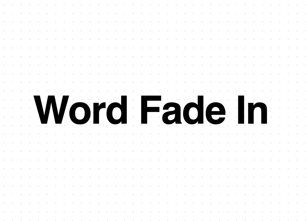 Word Fade In